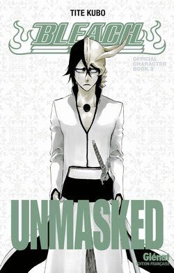 Bleach Official character book : Unmasked